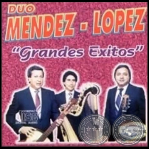 GRANDES ÉXITOS - DÚO MÉNDEZ LÓPEZ 